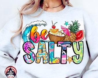 SVG Be Salty Png, Beach Life Png, Salty Vibes Png, Download digitali, Spiaggia, Design a sublimazione, Bevande estive, Ananas, Vita estiva, Ama l'estate