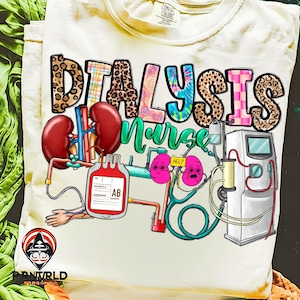 NephroCare Dialysis Nurse Design Dialysis Png,Nurse Png,Nephrology,Kidneys, Hemodialysis,Dialysis Tech,Sublimation Png,Digital Download