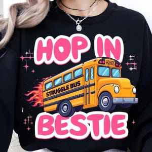 Struggle Bus Hop In Bestie PNG Dateien, trendige PNG, beliebte PNG, psychische Gesundheit Png, lustige Angst Png, Viral Girly Png, niedlicher Aufkleber Design Png svg