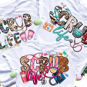 3 - Scrub life Scrubby png sublimation BUNDLE design download,Nurse life western Nursing sublimate designs