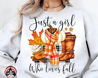 Just a Girl Who Loves Fall Season PNG,Pumpkin Spice Autumn Sweater Women png,Trendy Fall T-Shirt Design,Fall Digital Download,CozyClipArt