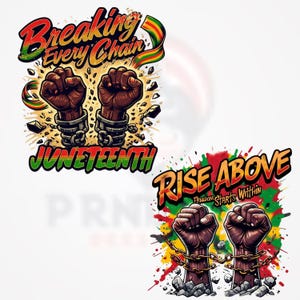 Two Breaking Every Chan Juneteenth png sublimation design download, Juneteenth png, Emancipation day png, 1865 vibes png, sublimate download