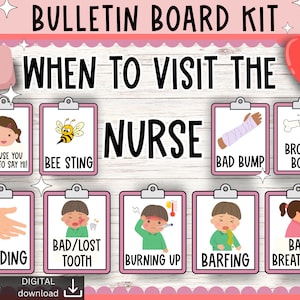 Nurse bulletin board | When to visit the Nurse posters | School Nurse Door Display | Nurse Office Decor