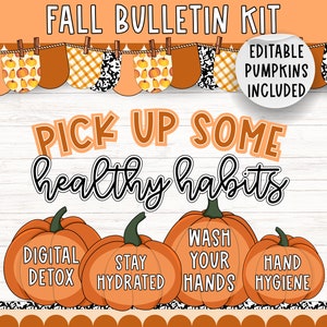 Fall Health Bulletin Board Kit: Editable Pumpkin Theme (Digital Download)