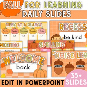 Puede incluir: Un conjunto de diapositivas diarias con temática otoñal para el aprendizaje, con calabazas, bellotas y hojas. Las diapositivas incluyen texto como "Week at a Glance", "Recess", "Spelling", "Noise Level" y "Welcome Back!". Las diapositivas son editables en PowerPoint.