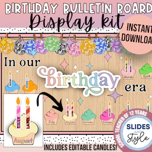Cupcake Classroom Birthday Display Pack | Birthday Bulletin Board | Classroom Decor Printable | Classroom Decor Bundle | In my era |