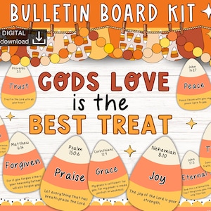 May include: A bulletin board kit with an autumn theme. The kit features candy corn shapes with bible verses and words such as "Trust", "Faith", "Forgiven", "Praise", "Grace", "Joy", "Eternal", "Truth", and "Peace". The words "God's Love is the Best Treat" are written in large letters at the top of the board.