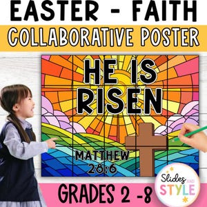 Peut inclure: Une affiche collaborative de Pâques avec le texte "HE IS RISEN" en grandes lettres noires. L'affiche présente un motif de vitrail avec une croix et le verset biblique Matthieu 28:6. Conçu pour les élèves de la 2e à la 8e année.