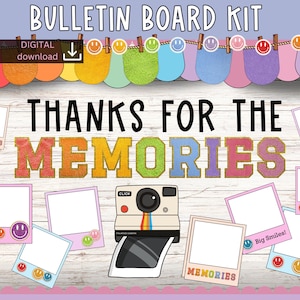 May include: A bulletin board kit with the text "Thanks for the Memories" in colorful letters. The kit includes a vintage camera, picture frames, and smiley faces.