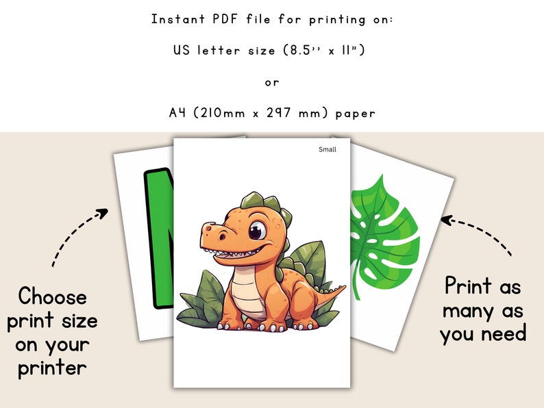 May include: Printable PDF file with three images: a green letter M, an orange dinosaur with green leaves, and a green monstera leaf. The text "Small" is at the top of the page. The text "Choose print size on your printer" is on the left and "Print as many as you need" is on the right.