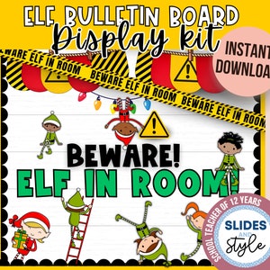 Elf bulletin board | Naughty Elf classroom Decor | Christmas Bulletin Board | Elf Classroom Decor Bundle |