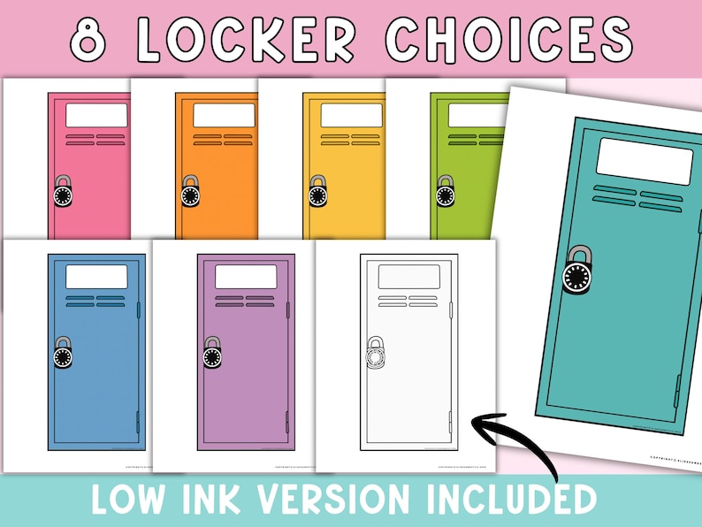 May include: Eight colorful locker choices are displayed, including pink, orange, yellow, green, blue, and purple. Each locker has a combination lock. The phrase "LOW INK VERSION INCLUDED" is at the bottom, with the words "8 LOCKER CHOICES" at the top.