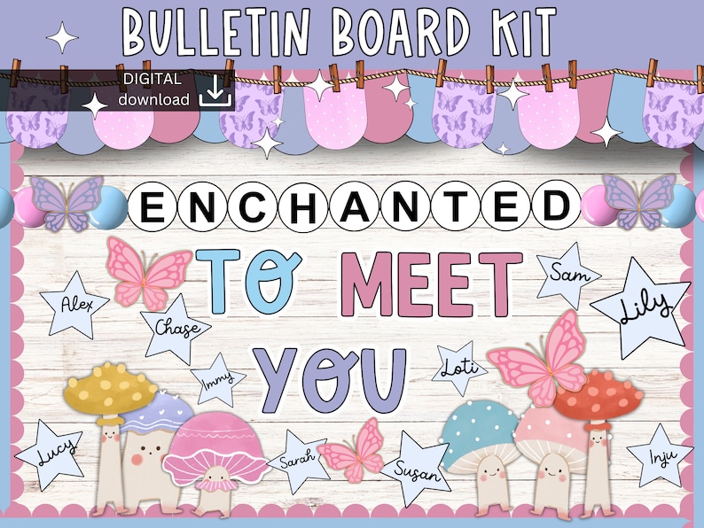 May include: A bulletin board kit with a pink, blue, and purple color scheme. The kit includes a banner with butterflies, mushrooms, and stars. The text "ENCHANTED TO MEET YOU" is displayed on the board.