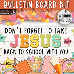 Welcome back bulletin board | August bulletin board | Jesus Bulletin Board | Faith classroom | Christian Bulletin | Catholic Classroom
