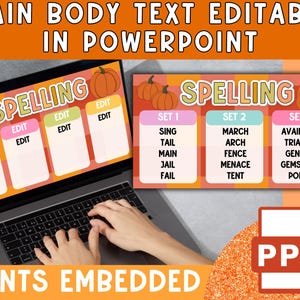 May include: A laptop displaying a spelling lesson template with pumpkin graphics. The screen shows editable fields and spelling lists. The image also includes a PPT icon and the text "FONTS EMBEDDED".