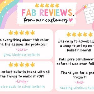 May include: Five-star reviews from customers for printable bulletin board sets. Reviews include "Love everything about this seller and the designs she produces!" and "Was easy to download and a snap to put up on the bulletin board!"