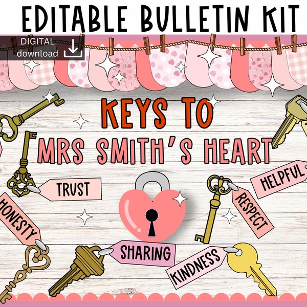 Valentine bulletin board | pastel bulletin board | editable bulletin board kit | February bulletin board | keys bulletin board | easy