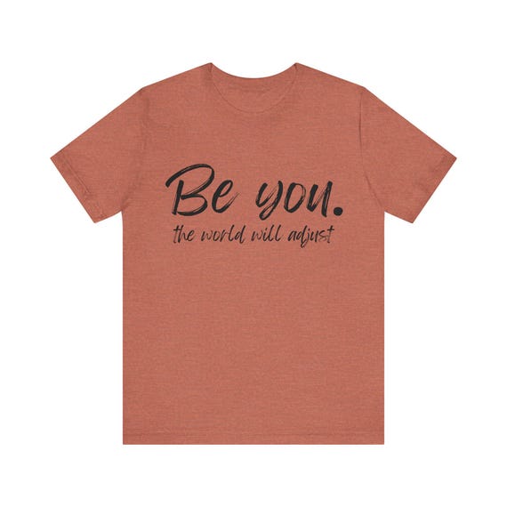 Be You tshirt boho hippie parent sibling aunt grandparent friend teacher pastor gift gender neutral soft Bella Canvas Short Sleeve self love