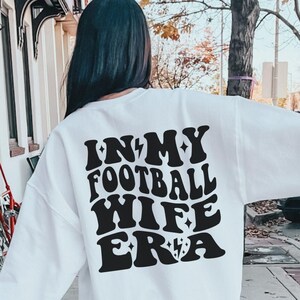 Football Wife Sweatshirt, Football Season Shirt for Wife, Coach's Wife, Dibs on the Coach, Football Wife Era, Game Day, Wife Gift