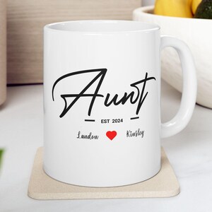 Personalized Aunt Mug 11oz 15oz, Aunt Est Coffee Cup, Mother&#39;s Day, Gift for Auntie, Pregnancy Announcement, Soon To Be Auntie