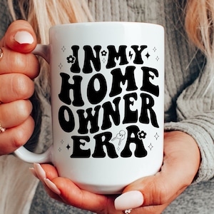 New Homeowner Mug, Housewarming Gift, New Home Gift, First Home, House Warming Gift, New Homeowner, New House, Home Coffee Mug
