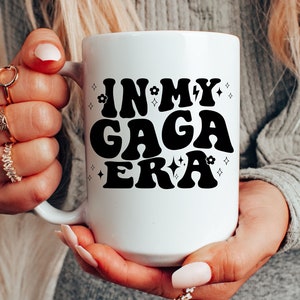 In My Gaga Era Mug, Baby Announcement, Gift for New Grandma, Pregnancy Announce, Mother&#39;s Day Gift, GAGA Coffee Mug, Gaga Gift
