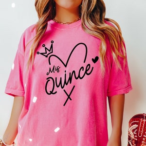 Mis Quince Shirt, Quinceañera Birthday Shirt, Sweet Fifteen, Mexican Birthday Party Tee, Quinceanera Shirt, Felix Cumpleanos