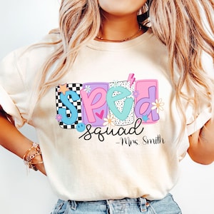 SPED Squad Teacher Comfort Colors Shirt, Special Education Crew, Back to School Tee. Personalized Teacher, First Day of School, Teaching