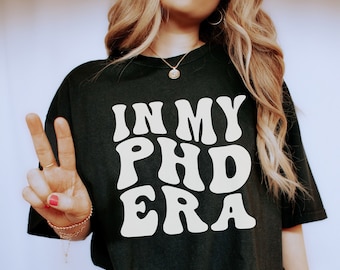 私の博士課程時代のTシャツ、博士課程卒業ギフト、ドクターTシャツ、博士課程卒業ギフト、ドクター卒業シャツ、新任ドクターギフト、博士課程学生ギフト
