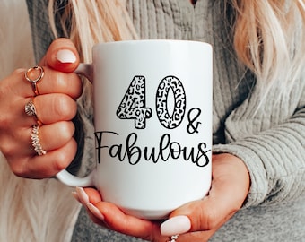 40 & Fabulous Birthday Mug, 40th Birthday Gifts, 40s Era Mug, 40th Birthday Gift For Her, 40th Birthday Gift, Gift For 40 Year Old Women