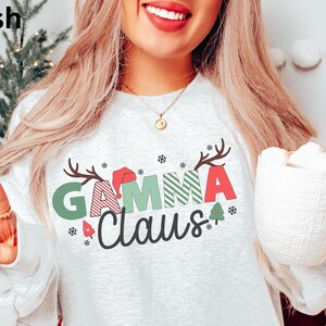 Gamma Claus Christmas Sweatshirt, Grandma Gamma Shirt, Gamma Xmas Crewneck, Grandmother Gifts, Grandma Holiday Pullover, Gamma Gift