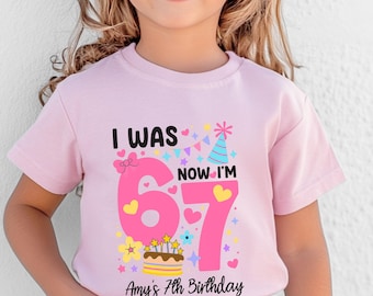 Trendy 7th Birthday Kids Custom Shirt, I Was 6 Now I'm 7 Bday Youth Top, 6 7 Meme Bday Gift for Girls, Seven-Year-Old Birthday Party Outfit