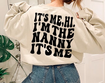 Trendy Nanny Sweatshirt, In My Nanny Era, Babysitter Gift Idea, Nanny Appreciation Gift, Au Pair Sweater, Caregiver Shirt, Nanny Life