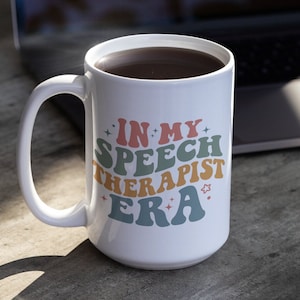 Speech Therapist Mug, In My Speech Therapist Era, Speech Therapist Gift, SLP Speech Language Pathologist Mug, Speech Pathologist