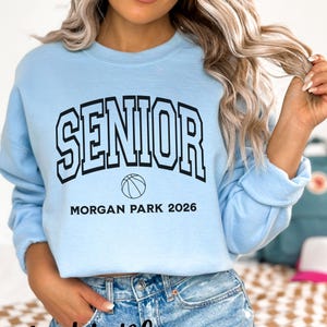 Senior Custom Basketball Sweatshirt, Basketball Player Shirt, Senior Graduate Shirt, Senior Sweatshirt, Senior Night Gift, Ladies Basketball