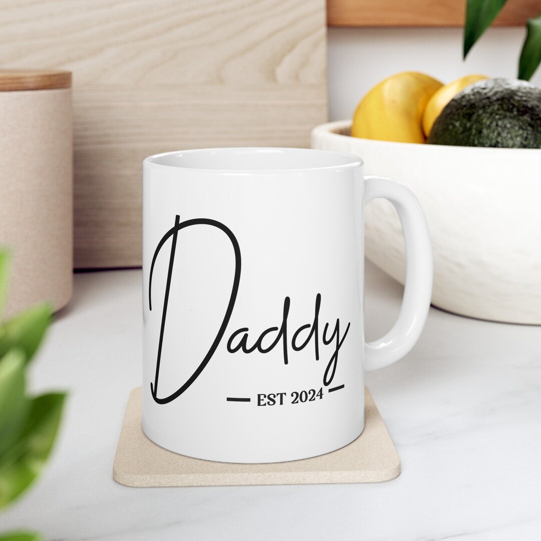 Daddy Est 2024 Mug, Dad to Be Mug, Daddy to Be Mug, Gift for A New Dad — free download