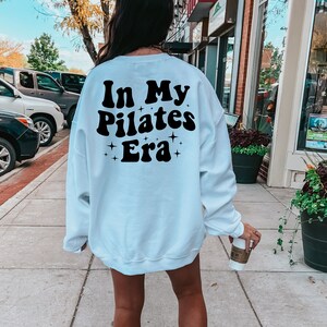 In My Pilates Era Sweatshirt, Fitness Shirt, Pilates Gifts, Pilates Shirt, Pilates Lover, Pilates Coach Crewneck, Pilate Instructor Gift