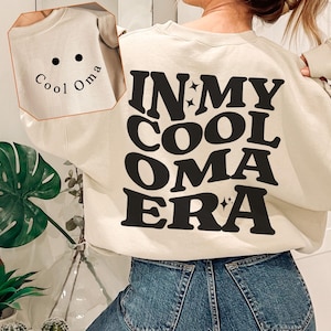 In meiner coolen Oma Ära Sweatshirt, Oma Geschenk, Oma Shirt, Muttertag, Schwangerschaftansage, Oma Shirt, neues Oma Geschenk, Oma Pullover