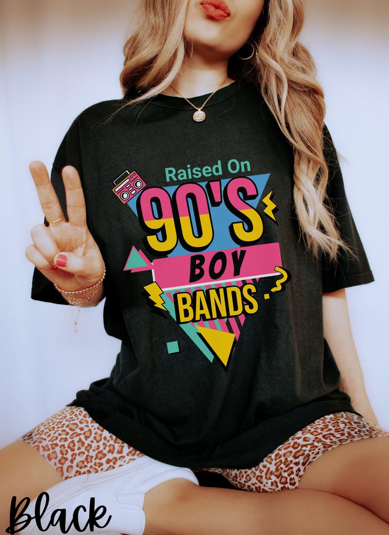 Retro Raised on 90s Boy Bands, Boy Band Fan, 90s Kid Shirt, Concert Shirt, 90s Raised Vintage Style, 90's Party Music Lover, Reunion Tee