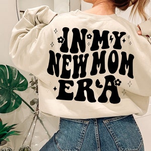 私の新米ママ時代スウェットシャツ、新米ママへのギフト、母の日Tシャツ、私のママ時代、妊娠中のママ、妊娠Tシャツ、これからママになる人、妊娠披露シャツ