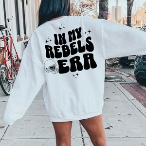 In My Rebels Era Sweatshirt, Rebels Football Shirt, Rebels Game Day Shirt For Women, Rebels Game Day Sweatshirt, Game Day Shirt
