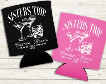 Sisters Trip Custom Can Cooler, Sisters Travel Drink Can Sleeve, Cruise Vacation, Girls Travel Cup. Party Favor, Drink Holder for Vacation
