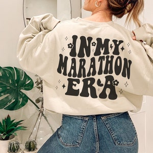 In My Marathon Era Sweatshirt, Running Era, Runner Shirt, Funny Marathon Athlete Shirt, Fitness Running Tee, Shirt for Runner, Running Gift