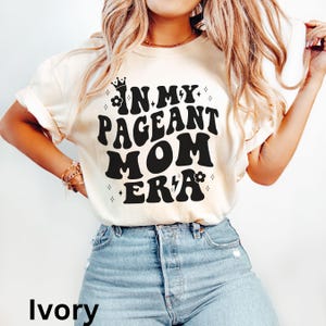 Pageant Mom Tshirt, Pageant Mom Shirt, Pageant Day Shirt for Mom, Pageant Lover Shirt, Gift for Pageant Mom, Pageant Mom Life Tee