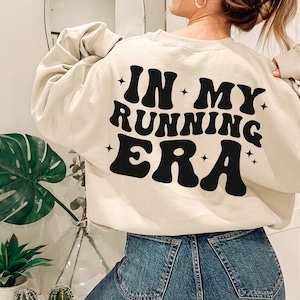 In My Running Era Sweatshirt, Runner Shirt, Funny Marathon Athlete Shirt, Fitness Running Shirt, Shirt for Runner, Gift for Runner