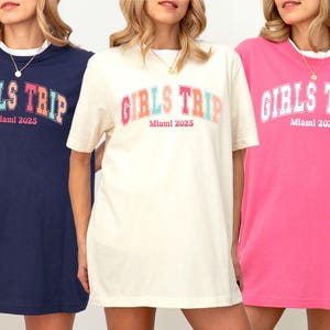 Girls Trip Custom Location Shirt, Group Vacation, Personalized Travel Shirt, Custom Destination Tee, Girls Weekend, Spring Break