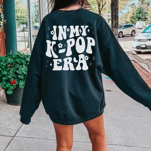 In My KPop Era Sweatshirt, Kpop Shirt, KPOP Lover, K-pop Gift, K-pop Shirt, Korea Fashion, K Pop Shirt, Kpop Fan Gift, Kpop, gfriend Kpop