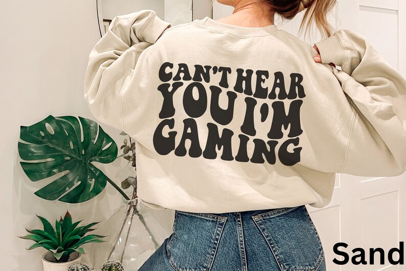 Can't Hear You I'm Busy Gaming Sweatshirt, Cozy Gamer Shirt, Gamer Girl