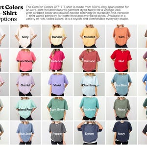 May include: A chart showing 24 different color options for the Comfort Colors C1717 T-shirt. The colors are arranged in a grid with the names of each color listed below the corresponding shirt.