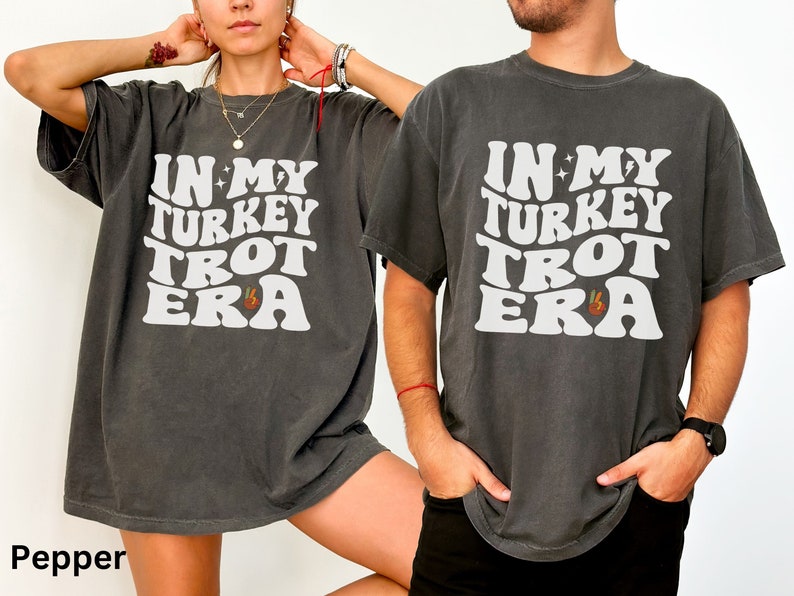In My Turkey Trot Era Shirt, Friendsgiving, Thanksgiving Gift, Thanksgiving Family Shirt, Family Turkey Trot Fun Run, Running Shirt
